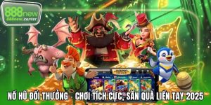 nổ hũ đổi thưởng