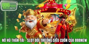 Nổ hũ Thần Tài