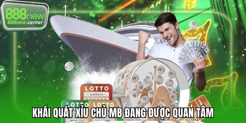 Khái quát xỉu chủ MB đang được quan tâm